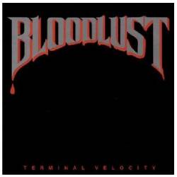 Bloodlust (USA-1) : Terminal Velocity